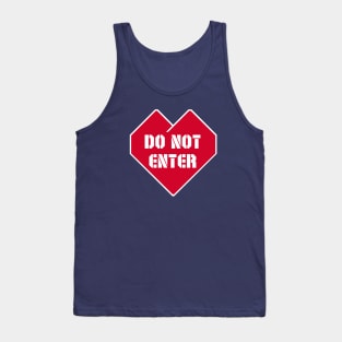 Do Not Enter Tank Top